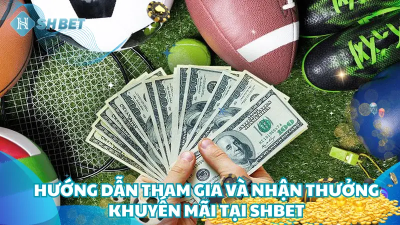 Cách tham gia các chương trình khuyến mãi