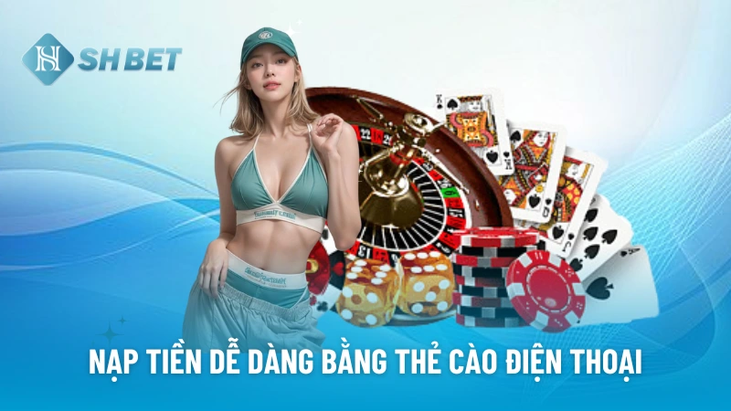 Nạp tiền dễ dàng bằng thẻ cào điện thoại