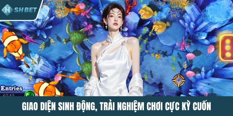 Giao diện sinh động, trải nghiệm chơi cực kỳ cuốn