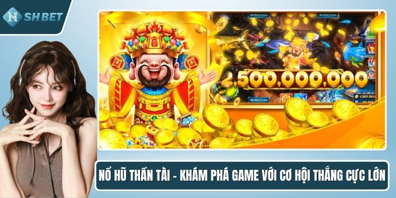 Nổ hũ thần tài